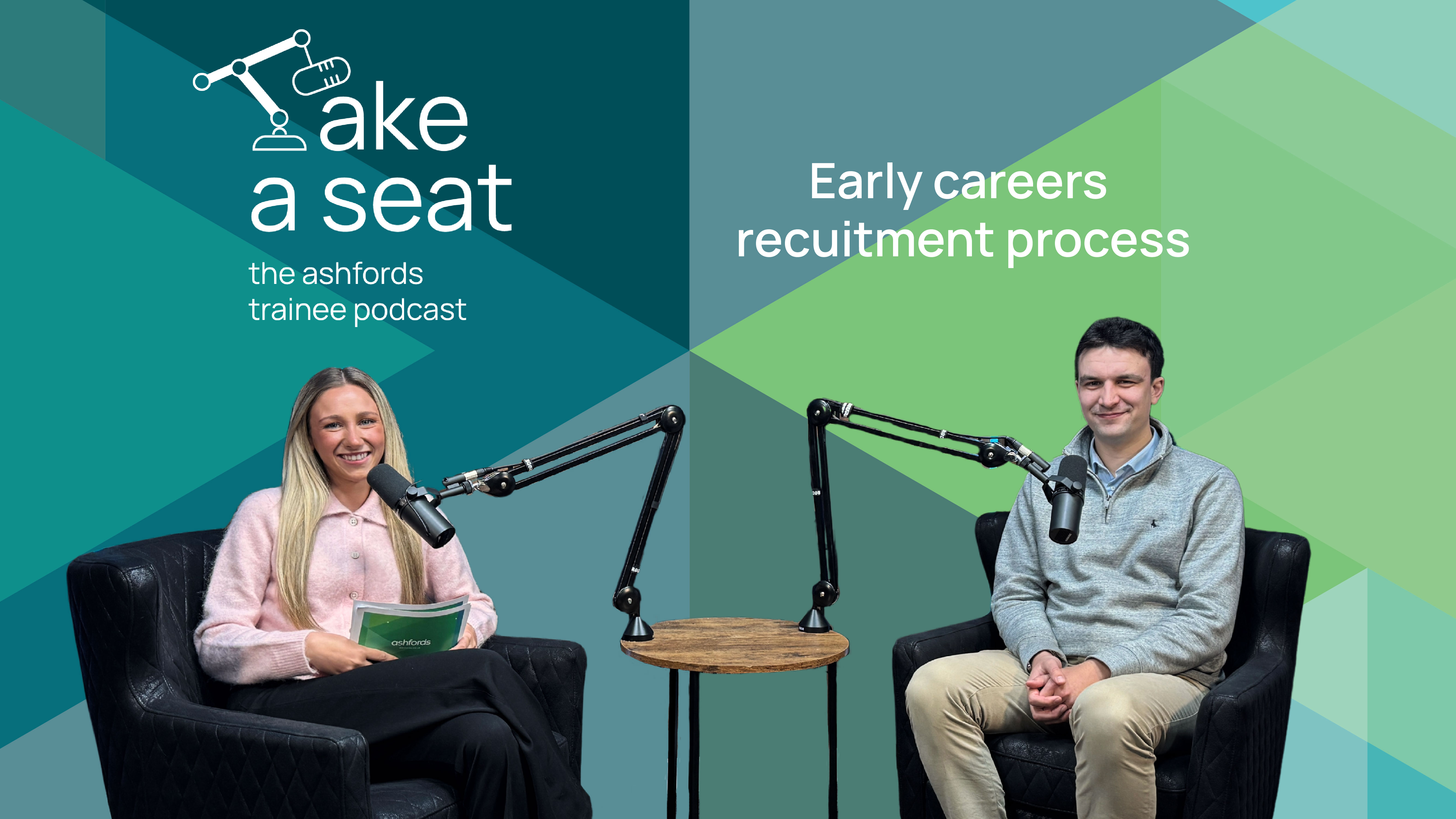 Take a Seat - episode 5: what to expect from our early careers recruitment process